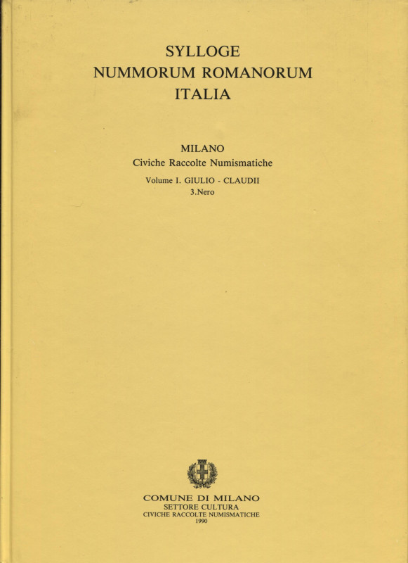 SYLLOGE NUMM. ROMANORUM ITALIA. Vol. I Giulio – Claudii. 3 Nero. Milano, 1990. P...