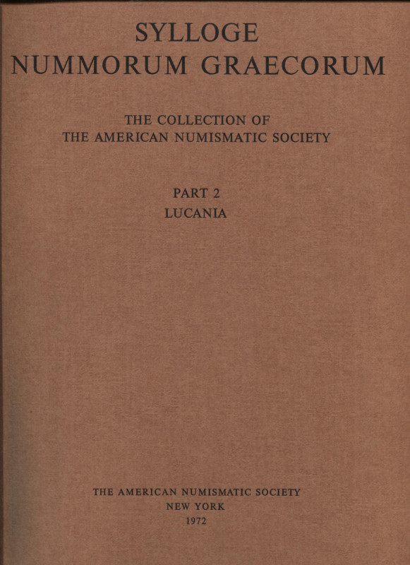 SYLLOGE NUMMORUM GRAECORUM. The collection of the American Numismatic Society. P...