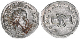 Herennius Etruscus 251
Römisches Reich - Kaiserzeit. Antoninian. CONCORDIA AVGG
Rom
4,04g
Kampmann 81.3
stfr-