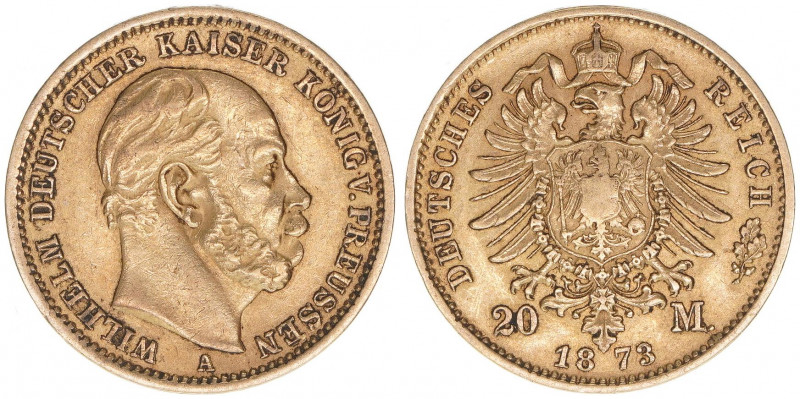 Wilhelm I. 1861-1888
Preussen. 20 Mark, 1873 A. 7,92g
AKS 109
ss/vz