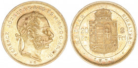 Franz Joseph I. 1848-1916
8 Forint=20 Franken, 1874 KB. Gold
Kremnitz
6,42g
ANK 36
vz-
