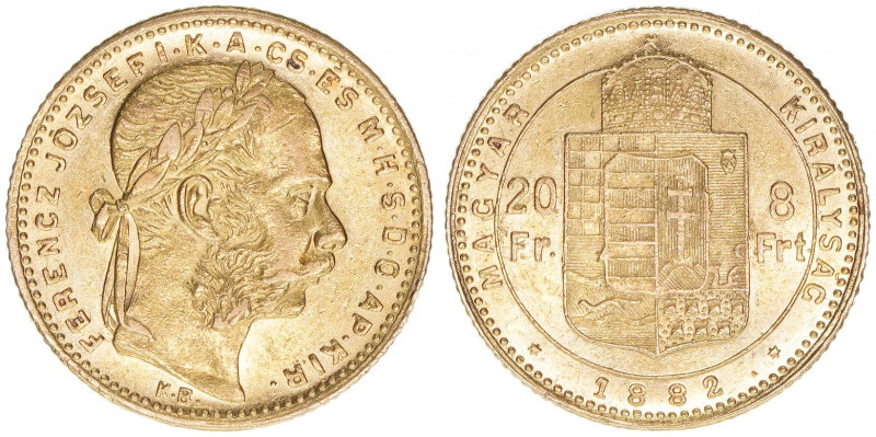 Franz Joseph I. 1848-1916
8 Forint=20 Franken, 1882 KB. Gold
Kremnitz
6,42g
ANK ...