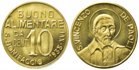 GETTONI. S.BONIFACIO. Gettone buono alimentare da 10 centesimi 1938 XVI. AE dorato (2,50 g). San Vincenzo De Paoli. FDC