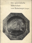 AA.VV.- Der spatromische silberschatz von kaiseraugust\ Argau. Basel, 1967. pp. 36, ill nel testo. ril ed buono stato.