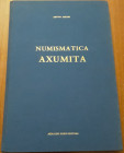 ANZANI A. - La numismatica Axumita. Ristampa Forni. Sala Bolognese (BO). 1985. pp. 63. Con tavole nel testo con ill. b/n. Cartonato telato con incisio...
