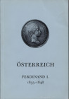 BANK LEU. Sale at fixed price. Osterreich. Ferdinad I 1835 - 1848. Juni, 1972. pp .13, nn. 97, tavv. 11. ril ed buono stato.