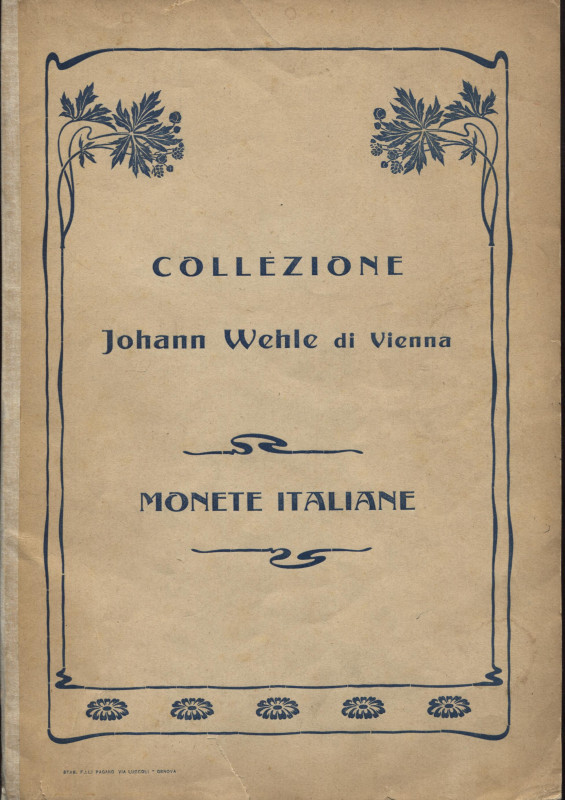 RATTO R. - Genova, 20 – Novembre, 1905. Collezione Johann Welhe. Monete italiane...