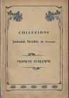RATTO R. - Genova, 20 – Novembre, 1905. Collezione Johann Welhe. Monete italiane. Pp. 93, nn. 1565. No tavole. Ril. ed buono stato
