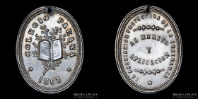 Argentina. 1868. Colegio Parana. Premio al Merito