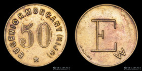 Argentina. Ficha. Valor 50. Eugenio Moncany Hijo. Bolivar