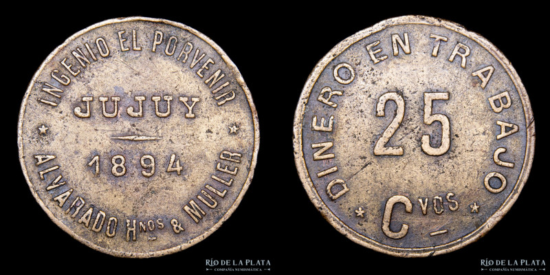 Argentina. Ficha. 25 Centavos 1894. Ingenio el Porvenir. Jujuy. Bronce; 29mm; 9....