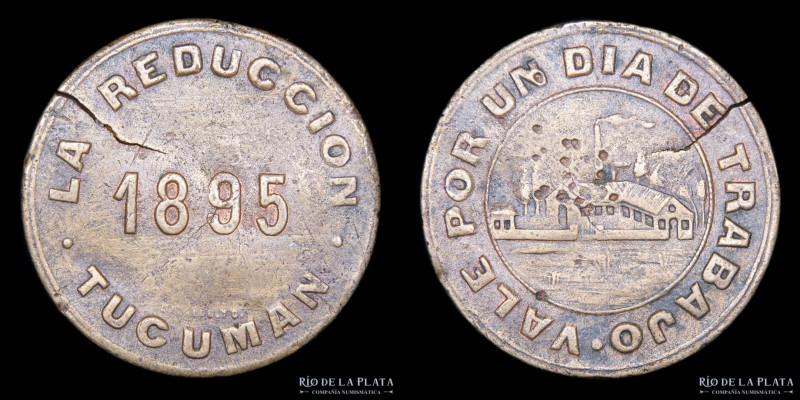 Argentina. Ficha. 1895. 1 Día de Trabajo. La Reducción. Tucumán. Grabador: Orzal...