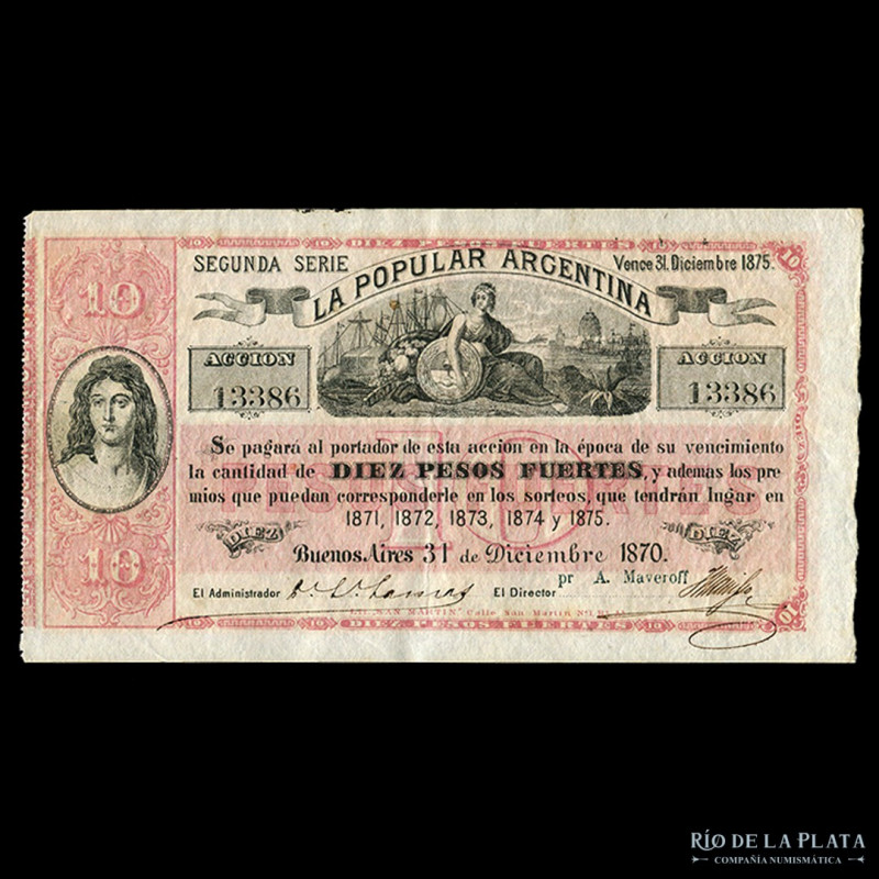 Argentina. Buenos Aires. La Popular Argentina. 10 Pesos Fuertes 31/12/ 1870. 2º ...