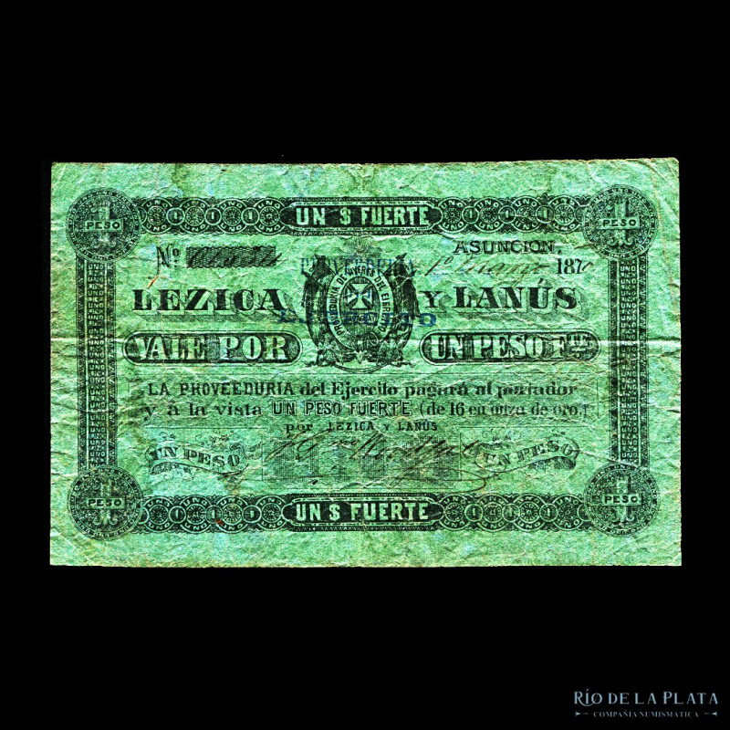 Guerra Triple Alianza. Lezica y Lanús. 1 Peso Fuerte 1/3/1870. Billetes emitidos...