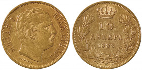 Serbia, Milan I, 1868-1889. AV 10 Dinara, 1882V, Vienna mint, AGW : 0.0933oz (KM16; Fr. 5).

Nice bright golden tone with some underlying luster, a ti...