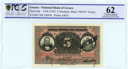 National Bank Of Greece ( ΕΘΝΙΚΗ ΤΡΑΠΕΖΑ ΕΛΛΑΔΟΣ ) 
5 Drachmai, 20 August 1918 (1922 NEON Issue) 
S/N BZ1768-328958
Bold 'NEON' overprint
Signature Pa...