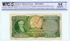 Bank of Greece(ΤΡΑΠΕΖΑ ΤΗΣ ΕΛΛΑΔΟΣ) 
SPECIMEN 500 Drachmai, No Date (1944) 
S/N λ.Π.-082- 000000
Punched 'SPECIMEN' and handwritten signature in cente...