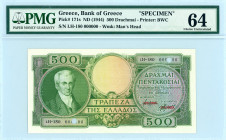 Bank of Greece(ΤΡΑΠΕΖΑ ΤΗΣ ΕΛΛΑΔΟΣ) 
SPECIMEN 500 Drachmai, No Date (1944) 
S/N I.Η.-180 000000 
Printer Bradbury Wilkinson & Co.
Red 'SPECIMEN' overp...