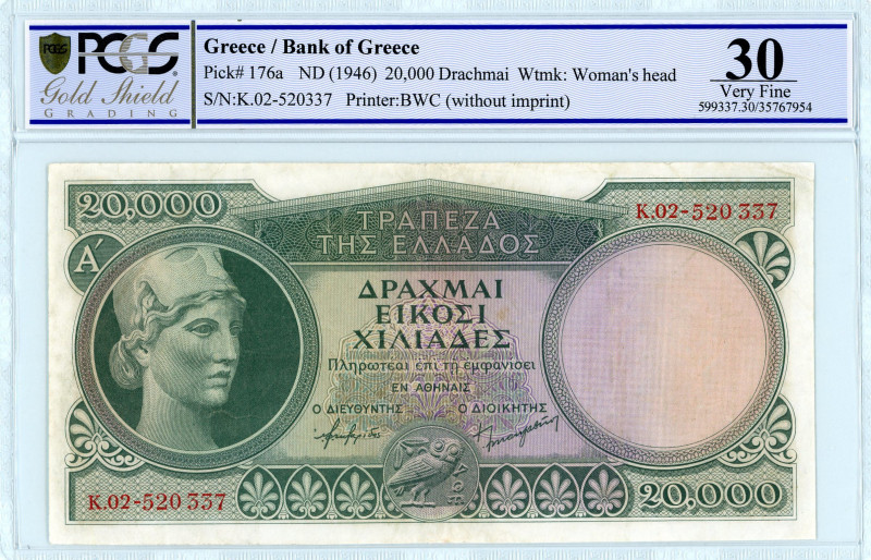 Bank of Greece(ΤΡΑΠΕΖΑ ΤΗΣ ΕΛΛΑΔΟΣ) 
20.000 Drachmai, No Date (1946) 
S/N K.02-5...