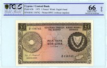 Cyprus Central Bank
Lot of 2 x 1 Pound, 1 March 1973 and 1 July 1974
S/N Η/61-156742 and I/65-001808
Pick 43b

Graded Gem Uncirculated 66 OPQ PCGS Gol...