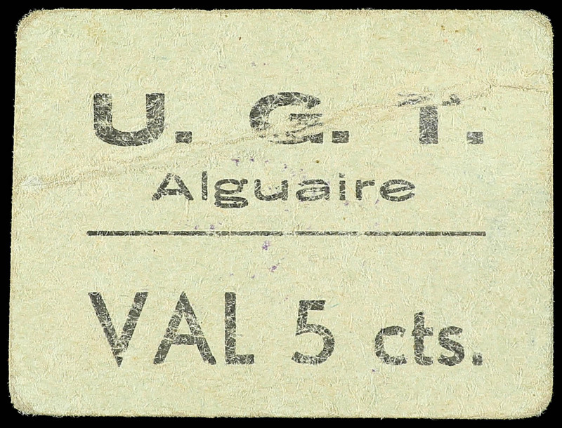 Paper Money of the Civil War
Catalonia
5 Cèntims. U.G.T.-ALGUAIRE. RARÍSIMO. C...