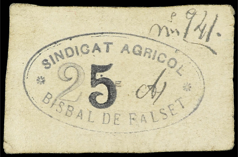 Paper Money of the Civil War
Catalonia
25 Cèntims. Sindicat Agrícol BISBAL DE ...