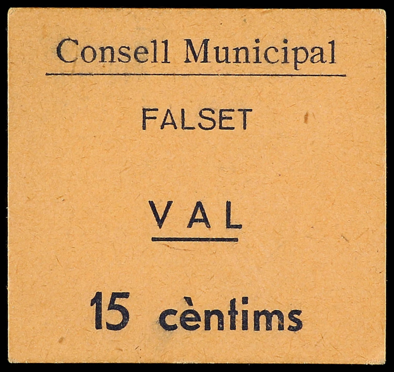 Paper Money of the Civil War
Catalonia
15 Cèntims. C.M. de FALSET. RARO. Cartó...