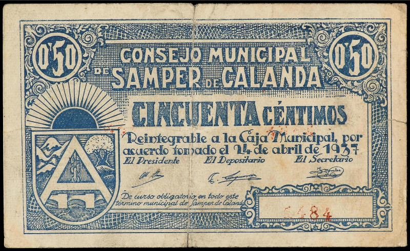 Paper Money of the Civil War
Aragon-Franja de Ponent
50 Céntimos. C.M. de SAMP...