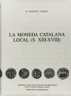 Numismatic Books
Crusafont i Sabater, M. LA MONEDA CATALANA LOCAL (S. XIII-XVIII). Barcelona, 1990. Primera edición. 483 páginas. Ilustrado con fotog...