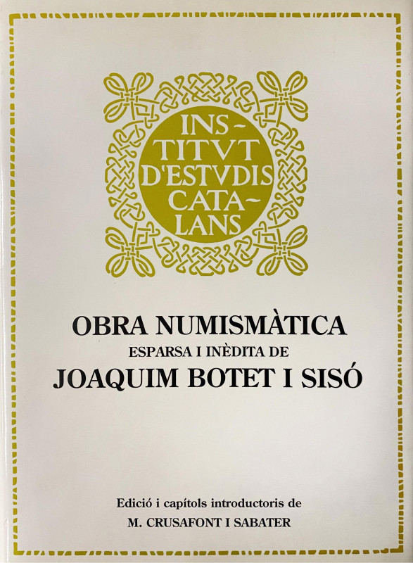 Numismatic Books
Barcelona 1997. Botet i Sisó, J. OBRA NUMISMÀTICA ESPARSA I IN...