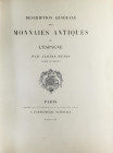 Numismatic Books
Heiss, Aloïs. MONNAIES ANTIQUES DE L´ESPAGNE. París: A L´imp Nationale, 1870. Folio menor. 4 h+II p+ 548p + LXVIII láminas. Ilustrac...