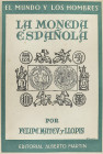 Numismatic Books
Varios autores. Lote 6 libros. Incluye: La moneda española de Mateu Llopis, La moneda primitiva de Paul Einzig, Las monedas de plata...