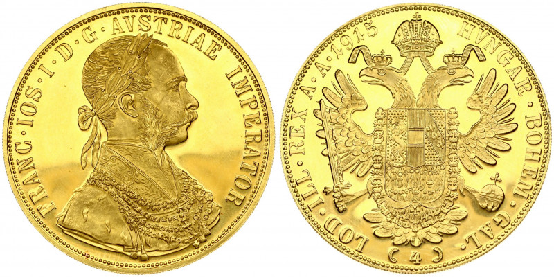 Austria 4 Ducat 1915 Restrike. Franz Joseph I(1848-1916). Obverse: Laureate; arm...