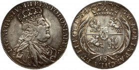 Poland 18 Groszy 1754 EC August III(1733-1763). Obverse: Large; crowned bust right. Obverse Legend: D • G • AUGVSTVS • III • REX • POLONIARUM. Reverse...