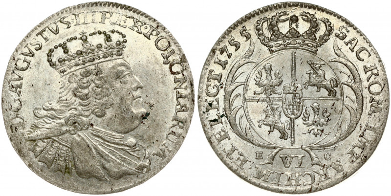 Poland 6 Groszy 1755 EC August III(1733-1763). Obverse: Large crowned bust right...