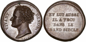 Napoléon I (1811 - 1815) - Bronze - ND (1813)
A/ Vivant Denon à gauche.
R/ ET LUI AUSSI IL A VÉCU DANS LE GRAND SIÈCLE.
17mm - 4.60g - SPL