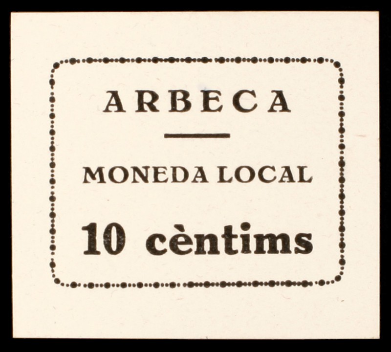 Arbeca. 10 (dos), 25 céntimos (dos) y 1 peseta. (T. 220c, 221d y 222 a 224). 5 c...