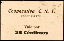 Candiel (Castellón). Cooperativa C.N.T. 25 céntimos. (KG. falta) (T. 587). Cartón. Muy raro. MBC+.