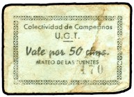 Mateo de las Fuentes (Castellón). Colectividad de Campesinos U.G.T. 50 céntimos. (KG. 482) (T. 938). Cartón nº 170. Manchitas. BC+.