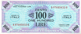 CARTAMONETA - COLONIE ED OCCUPAZIONI DI TERRITORI ITALIANI - Allied Military Currency - AM Lire (1943-1945) - 100 Lire 1943-45 Italiano Inglese Gav. 2...