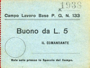 CARTAMONETA - PRIGIONIERI DI GUERRA - Seconda Guerra Mondiale Campi sul territorio Italiano - 5 Lire Novara - Campo n° 133 RRR
bello SPL