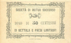 CARTAMONETA - MONETAZIONE D'EMERGENZA - Biglietti Fiduciari Bettola e paesi limitrofo (PC) Gav. 115 RR Società di mutuo soccorso - 50 centesimi
 Soci...