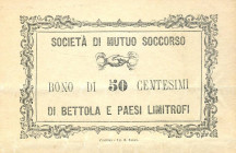 CARTAMONETA - MONETAZIONE D'EMERGENZA - Biglietti Fiduciari Bettola e paesi limitrofo (PC) Gav. 115 RR Società di mutuo soccorso - 50 centesimi
 Soci...