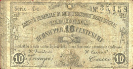 CARTAMONETA - MONETAZIONE D'EMERGENZA - Biglietti Fiduciari Biella (VC) Gav. 119 RRR Soc. gen. di mutuo soccorso degli operai - 10 centesimi
 Soc. ge...