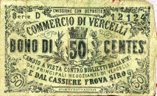 CARTAMONETA - MONETAZIONE D'EMERGENZA - Biglietti Fiduciari Vercelli Gav. 1009 RR Commercio - 50 centesimi
 Commercio - 50 centesimi -
meglio di MB