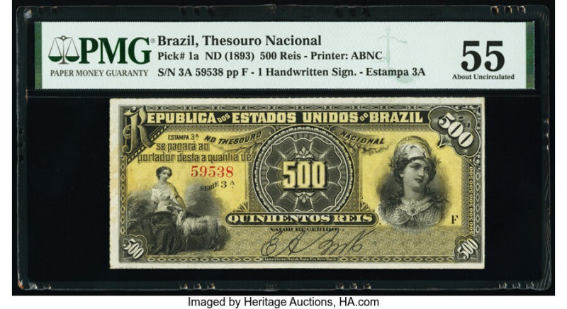 Brazil Thesouro Nacional 500 Reis ND (1893) Pick 1a PMG About Uncirculated 55. 
...