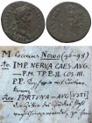 Nerva (96 - 98 n. Chr.).

 As. 97 n. Chr. Rom.
Vs: IMP NERVA CAES AVG P M TR P II COS III P P. Kopf mit Lorbeerkranz rechts.
Rs: FORTVNA AVGVST. I...