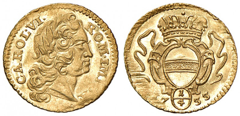 Karl VI. 1711 - 1740
1/4 Dukat, 1733. Wien
0,88g
Her. 232
Rv.: justiert
f.stgl