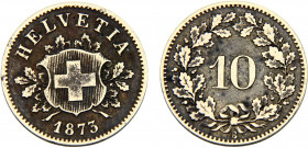 Switzerland Federal State 10 Rappen 1873 B Bern mint Billon 10% silver 2.53g KM# 6