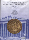 A.A.V.V. - The italian coins in the British Museum. Vol. I. South Italy, Sicily, Sardinia. Bari, 2020. Pp. x - 570, con 2027 ill. nel testo a colori. ...